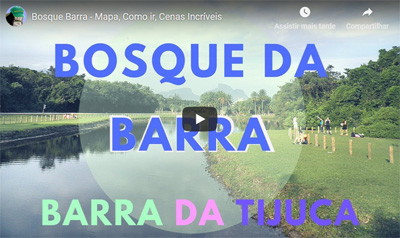 Bosque da Barra | V&iacute;deo