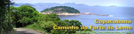 Caminho de subida ao Forte do Leme com vistas para a orla do Rio Caminho de subida ao Forte do Leme com vistas para a orla do Rio