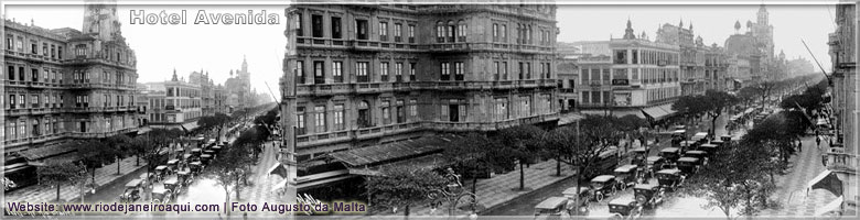 Hotel Avenida no cenário da Av. Central, atual Av. Rio Branco Hotel Avenida no cenário da Av. Central, atual Av. Rio Branco