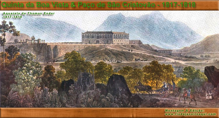 Antigo Paço de São Cristovão - Gravura de Thomas Ender - 1817-1818 Antigo Paço de São Cristovão - Gravura de Thomas Ender - 1817-1818