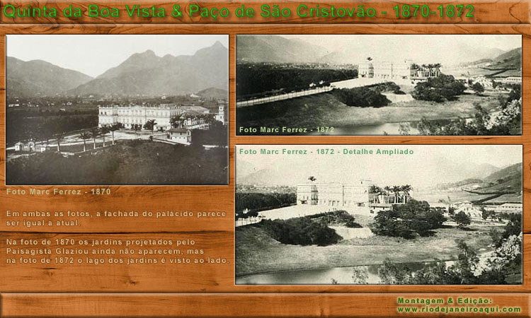 Paço Imperial da Quinta da Boa Vista em 1870-72 Paço Imperial da Quinta da Boa Vista em 1870-72