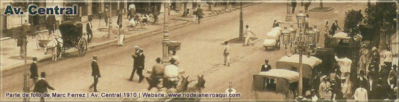 Av. Central em 1910 | Tílburis, Calhambeques e transeuntes