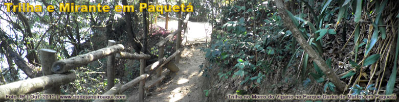 Trilha no Morro do Vigário | Paquetá Trilha no Morro do Vigário | Paquetá